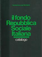 Il fondo repubblica sociale italiana