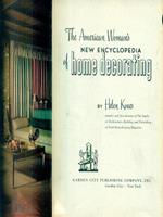 The American Woman's New Encyclopedia of home decorating