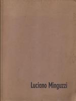 Luciano Minguzzi sculture dal 1951 al '61