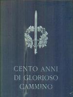 Cento anni di glorioso cammino