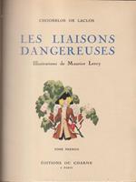 Les liaisons dangereuses