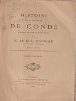 Histoire des princes De Condè 6 voll