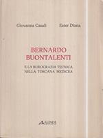 Bernardo Buontalenti e la burocrazia tecnica nella toscana medicea