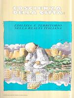 Coscienza della citt: Edilizia e territorio nella realt italiana