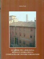 Opere pie a bologna. Ruolo e storia della compagnia dei poveri vergognosi