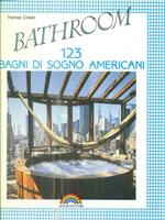 Bathroom. 123 bagni di sogno americani