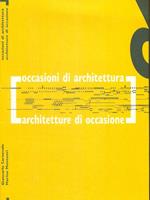 Occasioni di architettura Architettura di occasioni