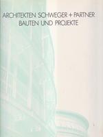   Architekten Schweger partner - Bauten und projecte