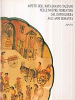   Aspetti dell'artigianato italiano nelle mostre fiorentine dal dopoguerra agli anni sessanta