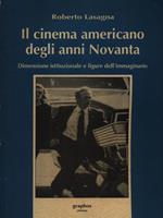 Il cinema americano degli anni Novanta