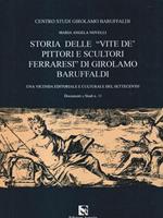   Storia delle vite de' pittori e scultori ferraresi di Girolamo Baruffaldi