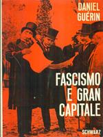   Fascismo e gran capitale