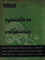   Agricoltura e urbanistica