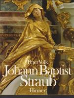 Johann Baptist Straub 1704-1784