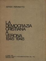 La democrazia cristiana a Verona 1945 1948