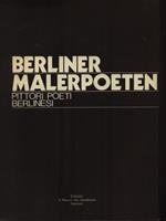 Berliner Malerpoeten. Pittori e poeti berlinesi