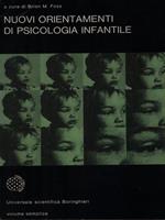   Nuovi orientamenti di psicologia infantile