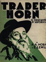   Trade Horn. Il mercante d'avorio