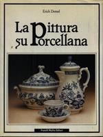 La Pittura su Porcellana