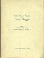 Sulla vita e l'opera di Carlo Saggio