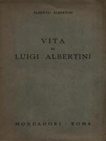   Vita di Luigi Albertini