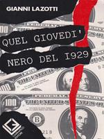   Quel giovedì nero del 1929