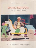 Mario Scaccia. Una vita per il teatro. Dedica autore