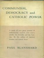   Communism, Democracy and Catholic Power