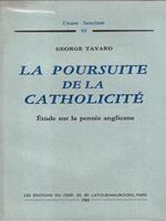 La poursuite de la Catholicitè