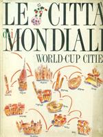 Le  città mondiali World-Cup cities