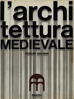 L' architettura medievale