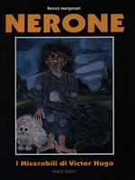 Nerone. I Miserabili di Victor Hugo