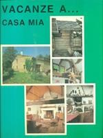   Vacanze a ... casa mia