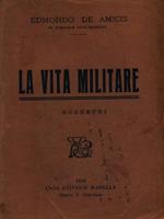 La vita militare. Bozzetti