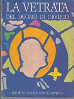 La vetrata del duomo di Orvieto