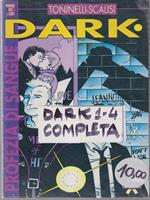 Dark n. 1-4 completa