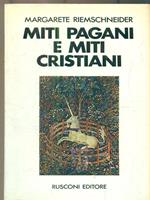 Miti pagani e miti cristiani