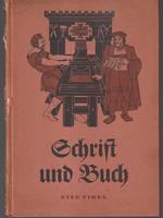 Schrift und Buch. Eine Fibel