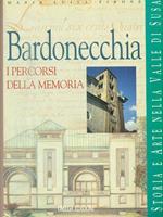 Bardonecchia i percorsi della memoria