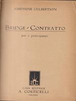 Bridge. Contratto per i principianti