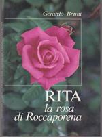 Rita, la rosa di Roccaporena