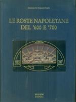 Le roste napoletane del '600 e '700