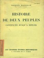 Histoire de deux peuples continuee jusqùa Hitler