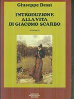 Introduzione alla vita di Giacomo Scarbo