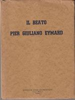 Il beato Pier Giuliano Eymard