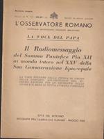 Il radiomessaggio del sommo pontefice Pio XII al mondo intero nel XXV della sua consacrazione episcopale