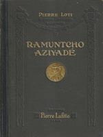Ramuntcho - Aziyade