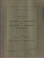 Memorandum sur les balances des paiements et sur les balances du commerce exterieur 1911-1925 vol I
