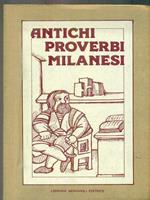 Antichi proverbi milanesi