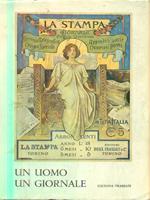 Un uomo, un giornale : Alfredo Frassati. Volume primo parte prima